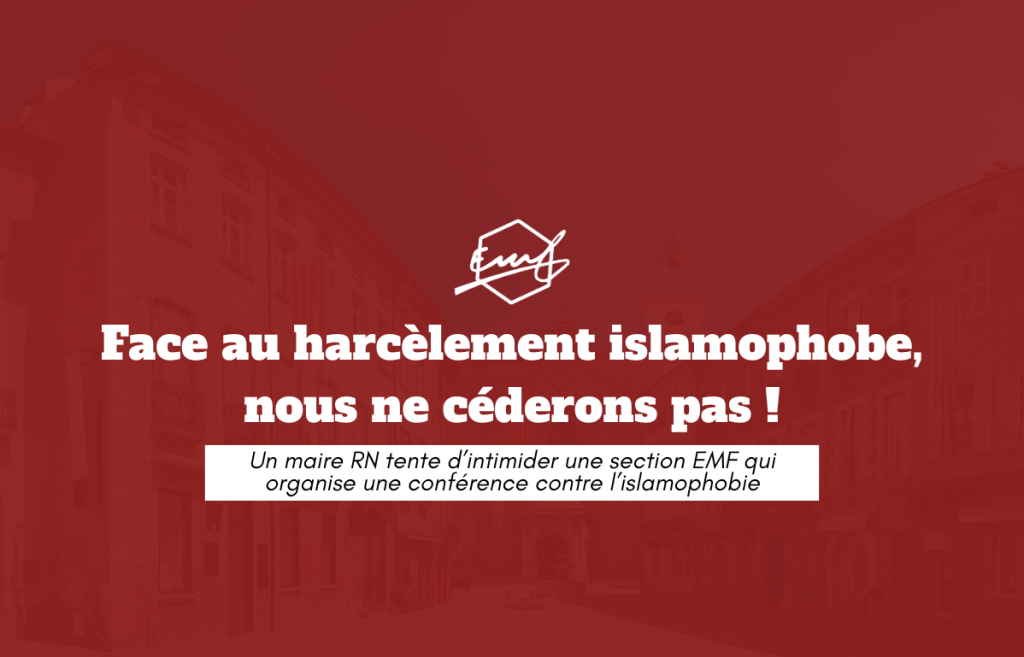 EMF et la Jeunesse insoumise organisent une conférence sur l’islamophobie. Une intervenante subit une vague d’harcèlement islamophobe et sexiste mené par la droite et l’extrême-droite, avec à sa tête le maire RN de sa ville, Louis Aliot.
